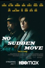  - No Sudden Move